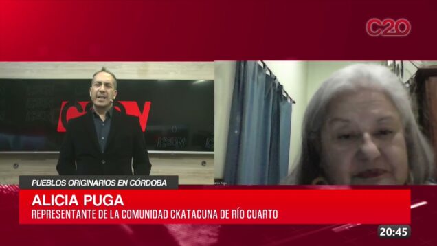 C20 Noticias | Pueblos Originarios en Córdoba – Alicia Puga