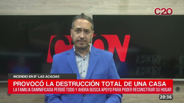 C20 Noticias | Incendio en B° Las Acacias – Diego Parrucci