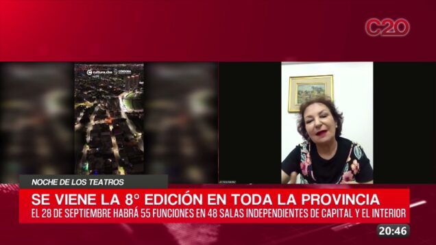 C20 Noticias | Noche de los teatros – Alicia Manzur