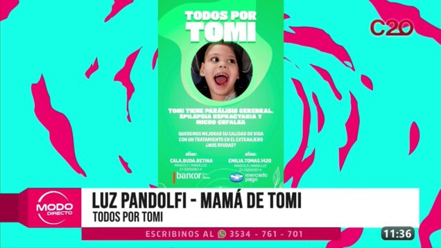 Modo Directo | Todos por Tomi – Luz Pandolfi