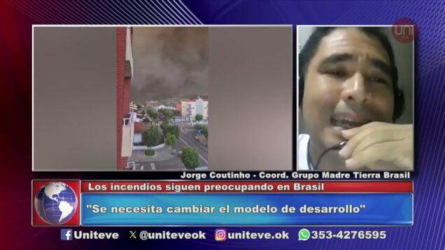 Uniteve Noticias | Los incendios siguen preocupando en Brasil