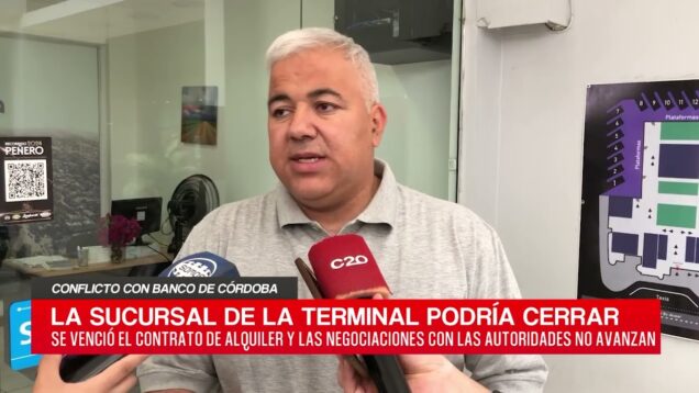 C20 Noticias | Marcos Ramos – Conflicto con Banco de Córdoba