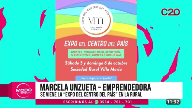Modo Directo | Marcela Unzueta – Se viene la “Expo del Centro del País” en La Rural
