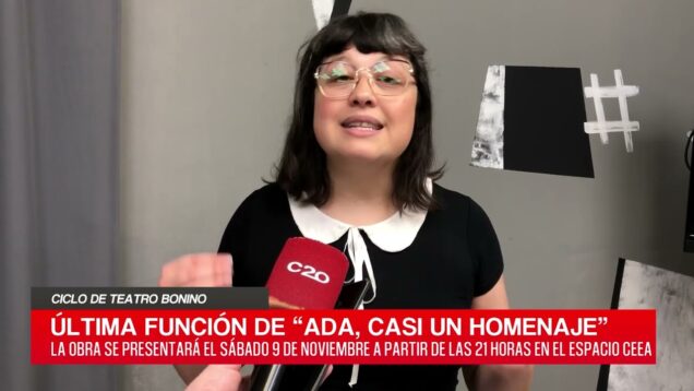 C20 Noticias | Ciclo de teatro Bonino – Leticia Soria