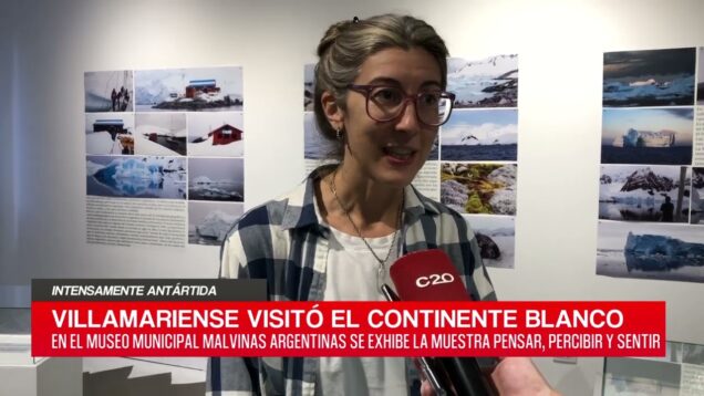 C20 Noticias | Intensamente Antártida – Gabriela Vera