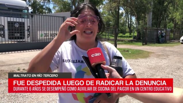 C20 Noticias | Maltrato en Río Tercero – Ruth Denis