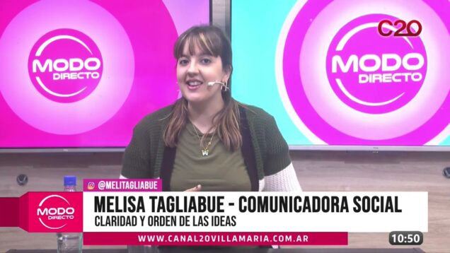 Modo Directo | Claridad y orden de las ideas – Melisa Tagliabue