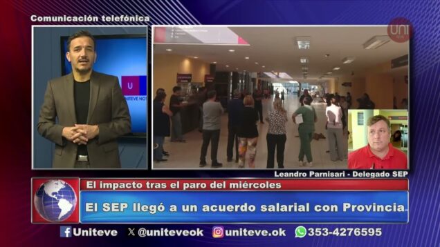 Uniteve Noticias | El SEP llegó a un acuerdo salarial con Llaryora