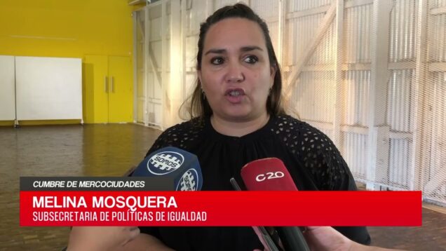 C20 Noticias | Cumbre de mercociudades – Melina Mosquera