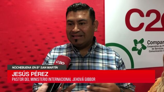 C20 Noticias | Nochebuena en B° San Martín – Beatríz Pérez y Jesús Pérez