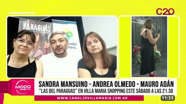 Modo Directo | Villa María Shopping – Sandra Mansuino, Andrea Olmedo y Mauro Adán