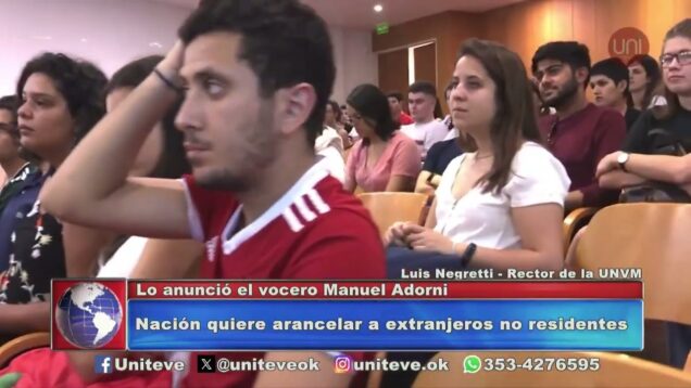 Uniteve Noticias | Arancelamiento para estudiantes extranjeros no residentes: la contradicción de la medida