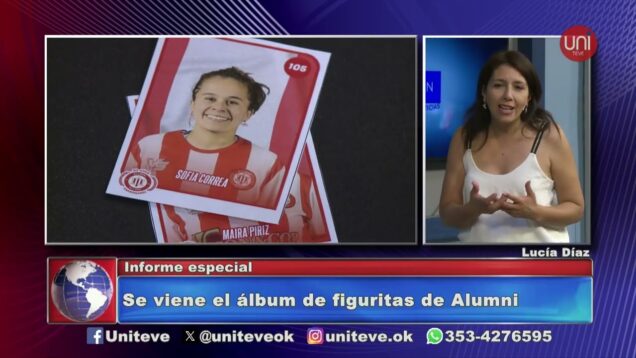 Uniteve Noticias | La historia del álbum de figuritas de Alumni