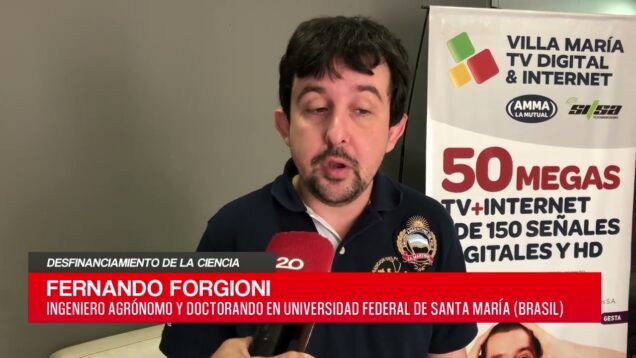 C20 Noticias | Desfinanciamiento de la ciencia – Fernando Forgioni