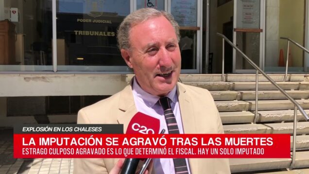 C20 Noticias | Explosión en Los Chaleses – René Bosio