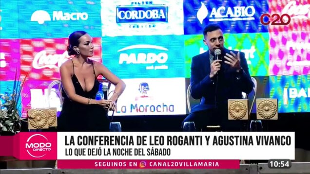 Modo Directo | La conferencia de Leo Roganti y Agustina Vivanco