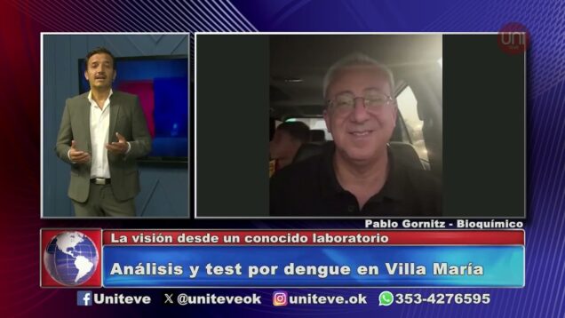 Uniteve Noticias | Análisis y test por dengue en Villa María
