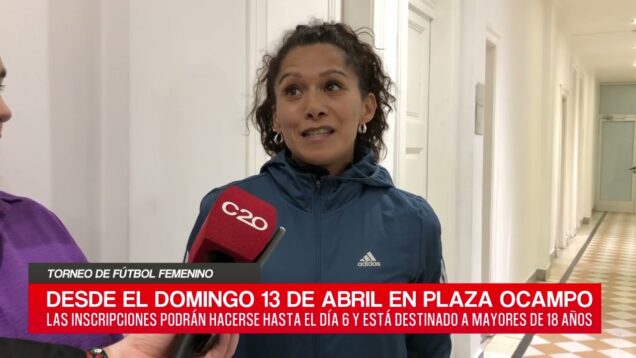 C20 Noticias | Torneo de fútbol femenino – Melina Mosquera y María de Los Ángeles Gómez