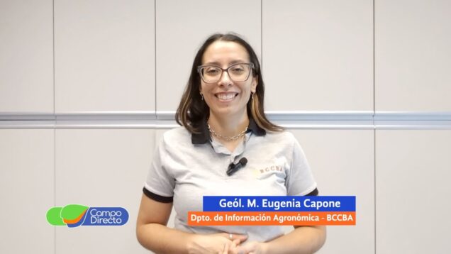 Campo Directo | Análisis Agrometeorológico de la BCCBA 18-04-2025