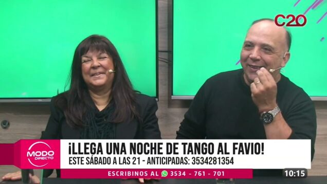Modo Directo | Llega Tango al Favio – Carlos García y Nancy Miranda