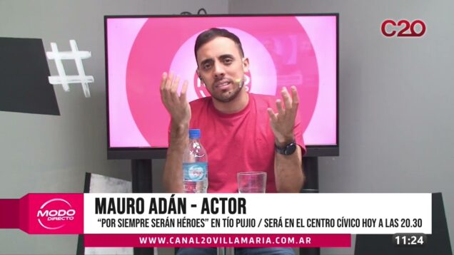 Modo Directo | Tío Pujio – Mauro Adan – Actor