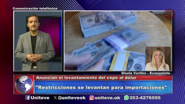 Uniteve Noticias | Dólar: Se terminó el cepo ¿qué pasará el lunes?