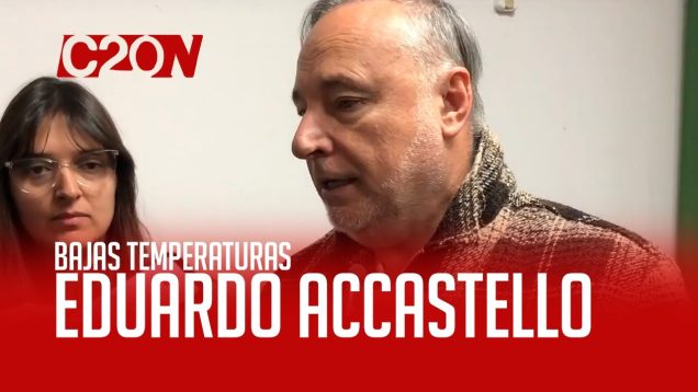 C20 Noticias | Ante las bajas temperaturas – Eduardo Accastello