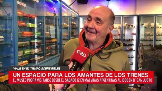 C20 Noticias | Viaje en el tiempo sobre rieles – Jorge Barbagallo