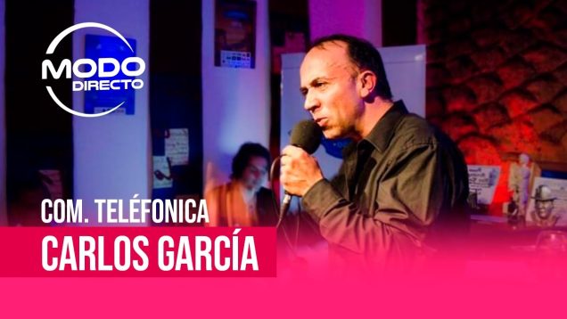 Modo Directo | Usina cultural – Carlos Garía