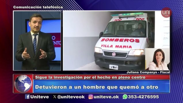 Uniteve Noticias | Último momento: Detuvieron a quien prendió fuego a su compañero en la vía pública
