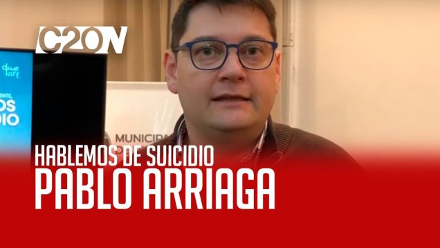 C20 Noticias | Hablemos de suicidio – Pablo Arriaga