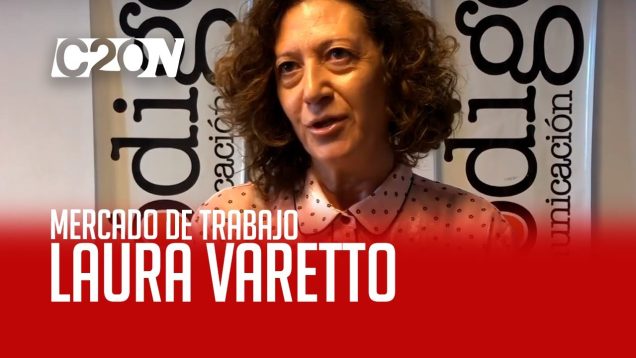 C20 Noticias | Mercado de trabajo – Laura Varetto