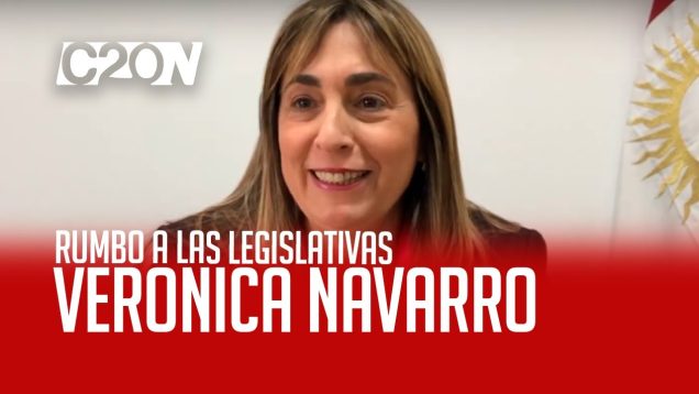 C20 Noticias | Rumbo a las legislativas – Verónica Navarro