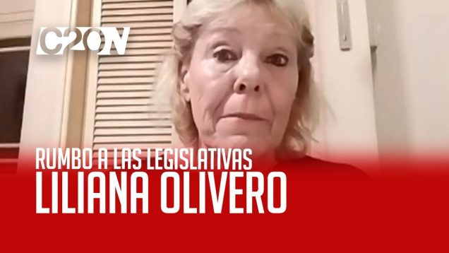 C20 Noticias | Rumbo a las legislativas – Liliana Olivero