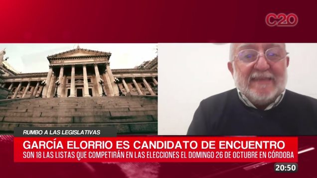 C20 Noticias | Rumbo a las legislativas – Aurelio García Elorrio