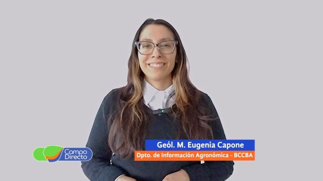 Campo Directo | Análisis Agrometeorológico de la BCCBA 08-08-2025