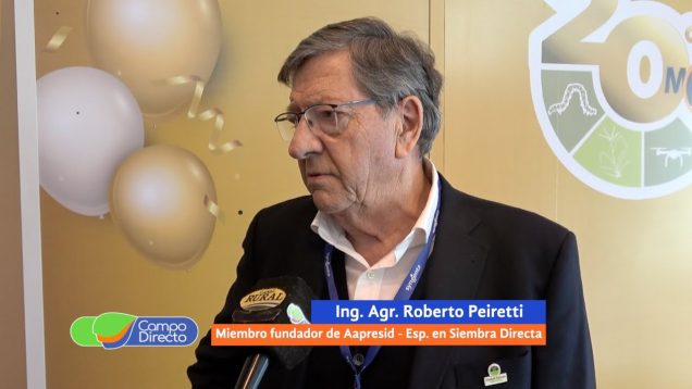 Campo Directo | Roberto Peiretti: “En 20 años vamos a necesitar entre 5 mil y 6 mil millones de Tn de granos”