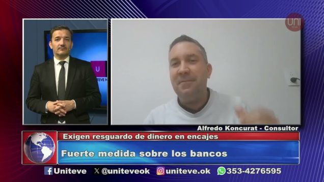 Uniteve Noticias | Aumentan la tasa a los bancos