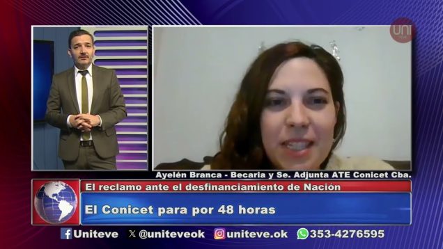 Uniteve Noticias | El Conicet para 48 horas