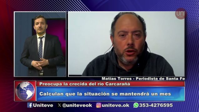 Uniteve Noticias | Preocupa la crecida del río Carcarañá