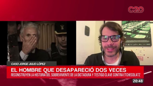 C20 Noticias | Caso Jorge Julio López – Jorge leandro Colás