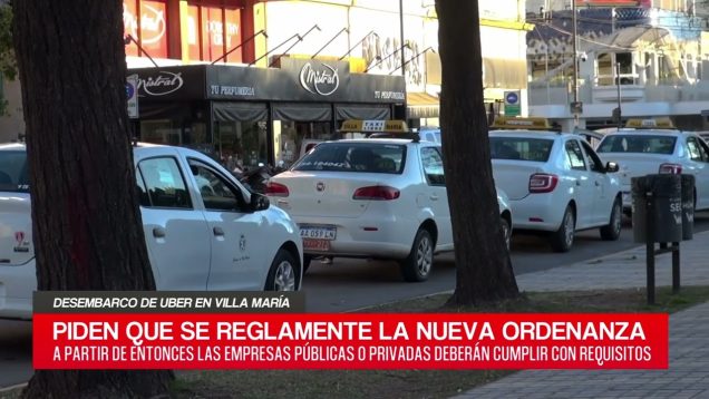 C20 Noticias | Desembarco de UBER en Villa María P2 – Raúl Gaitán