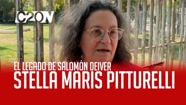 C20 Noticias | Stella Maris Pitturelli – El legado de Salomón Deiver