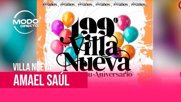 Modo Directo | Amael Saúl – ¡Villa Nueva celebra 199 años de Historia!