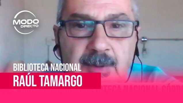 Modo Directo | Raúl Tamargo – Biblioteca Nacional Córdoba: Un Espacio Valioso de la Literatura