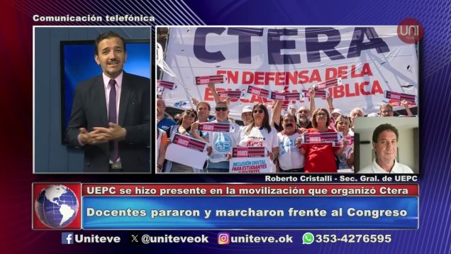 Uniteve Noticias | Docentes pararon y marcharon frente al Congreso
