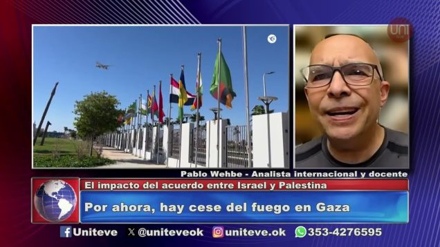 Uniteve Noticias | Un principio de Paz en Medio Oriente