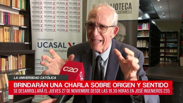 C20 Noticias | La universidad católica – Carlos Daniel Lasa