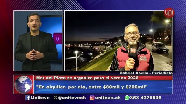 Uniteve Noticias | Mar del Plata se organiza para el verano 2026