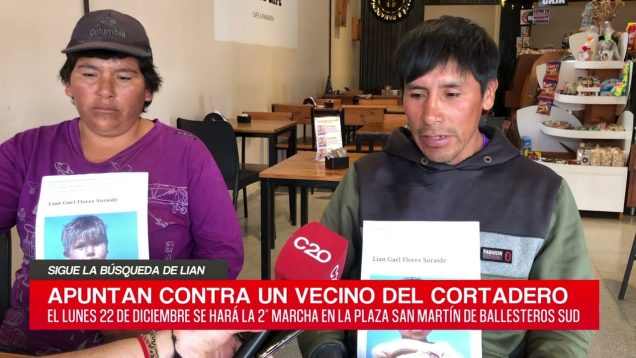 C20 Noticias | Sigue la búsqueda de Lian – Elías Flores Mamani y Plácida Soraide Colque